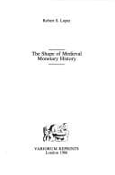 Tapa de The shape of medieval monetary history