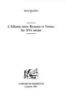 Tapa de L' Albanie entre Byzance et Venise