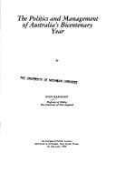 Tapa de The politics and management of Australia's bicentenary year