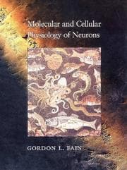 Tapa de Molecular and cellular physiology of neurons