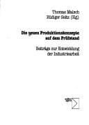 Tapa de Die neuen Produktionskonzepte auf dem Prüfstand
