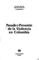 Tapa de Pasado y presente de la violencia en Colombia