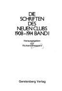 Tapa de Die Schriften des Neuen Clubs 1908-1914 (German Edition)