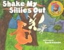 Tapa de Shake my sillies out