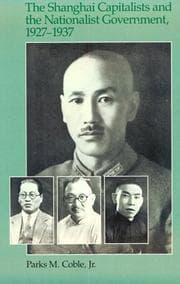 Tapa de The Shanghai capitalists and the Nationalist government, 1927-1937