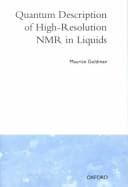 Tapa de Quantum description of high-resolution NMR in liquids