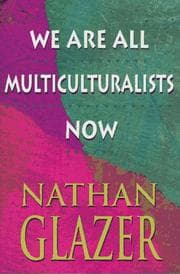 Tapa de We are all multiculturalists now