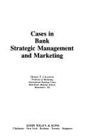 Tapa de Cases in bank strategic management and marketing