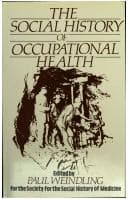 Tapa de The Social history of occupational health