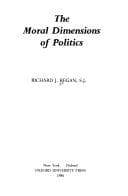 Tapa de The moral dimensions of politics