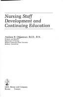 Tapa de Nursing staff development and continuing education / Andrea B. O'Connor
