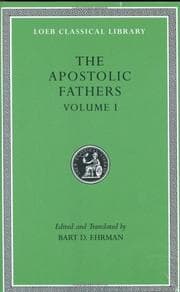 Tapa de The Apostolic Fathers, I, I Clement. II Clement. Ignatius. Polycarp. Didache