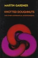 Tapa de Knotted doughnuts and other mathematical entertainments