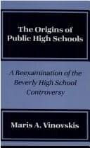 Tapa de The origins of public high schools