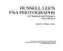 Tapa de Russell Lee's FSA photographs of Chamisal and Peñasco, New Mexico