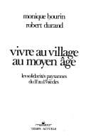 Tapa de Vivre auvillage au Moyen Age