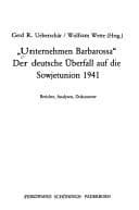 Tapa de "Unternehmen Barbarossa": Der deutsche Überfall auf die Sowjetunion, 1941 : Berichte, Analysen, Dokumente (Sammlung Schöningh zur Geschichte und Gegenwart) (German Edition)