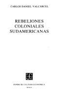 Tapa de Rebeliones coloniales sudamericanas
