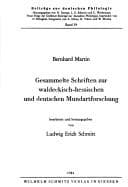 Tapa de Gesammelte Schriften zur waldeckisch-hessischen und deutschen Mundartforschung