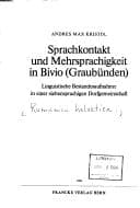 Tapa de Sprachkontakt und Mehrsprachigkeit in Bivio (Graubünden)