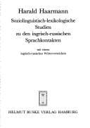 Tapa de Soziolinguistisch-lexikologische Studien zu den ingrisch-russischen Sprachkontakten mit einem ingrisch-russischen Wörterverzeichnis