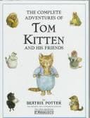 Tapa de The complete adventures of Tom Kitten and his friends