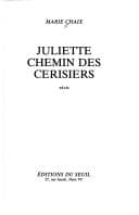 Tapa de Juliette, chemin des cerisiers