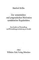 Tapa de Zur semantischen und pragmatischen Motivation syntaktischer Regularitäten