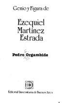Tapa de Genio y figura de Ezequiel Martínez Estrada