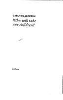Tapa de Who will take our children?