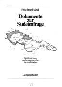 Tapa de Dokumente zur Sudetenfrage (Veröffentlichung des Sudetendeutschen Archivs München) (German Edition)