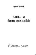 Tapa de Ti-Chika-- et d'autres contes antillais