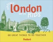 Tapa de Fodor's Around London with Kids