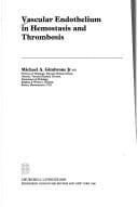 Tapa de Vascular endothelium in hemostasis and thrombosis