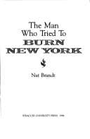 Tapa de The man who tried to burn New York