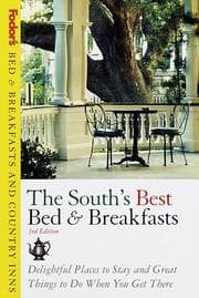 Tapa de Bed & Breakfasts and Country Inns: The South's Best Bed & Breakfasts