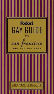 Tapa de Fodor's gay guide to San Francisco and the Bay Area