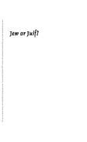 Tapa de Jew or Juif? Jews, French Canadians, and Anglo-Canadians, 1759-1914
