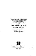 Tapa de Preparatory thinking in Heidegger's teaching