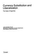 Tapa de Currency substitution and liberalization