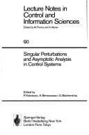 Tapa de Singular perturbations and asymptotic analysis in control systems