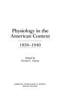 Tapa de Physiology in the American context, 1850-1940