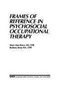 Tapa de Frames of reference in psychosocial occupational therapy
