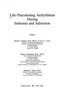 Tapa de Life-threatening arrhythmias during ischemia and infarction