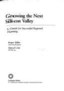 Tapa de Growing the next Silicon Valley