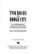Tapa de Two roads to Dodge City