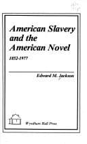 Tapa de American slavery and the American novel, 1852-1977