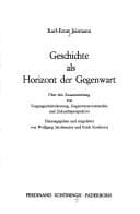 Tapa de Geschichte als Horizont der Gegenwart