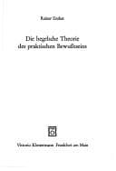 Tapa de Die hegelsche Theorie des praktischen Bewusstseins