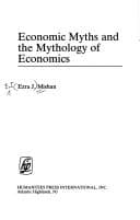 Tapa de Economic myths and the mythology of economics